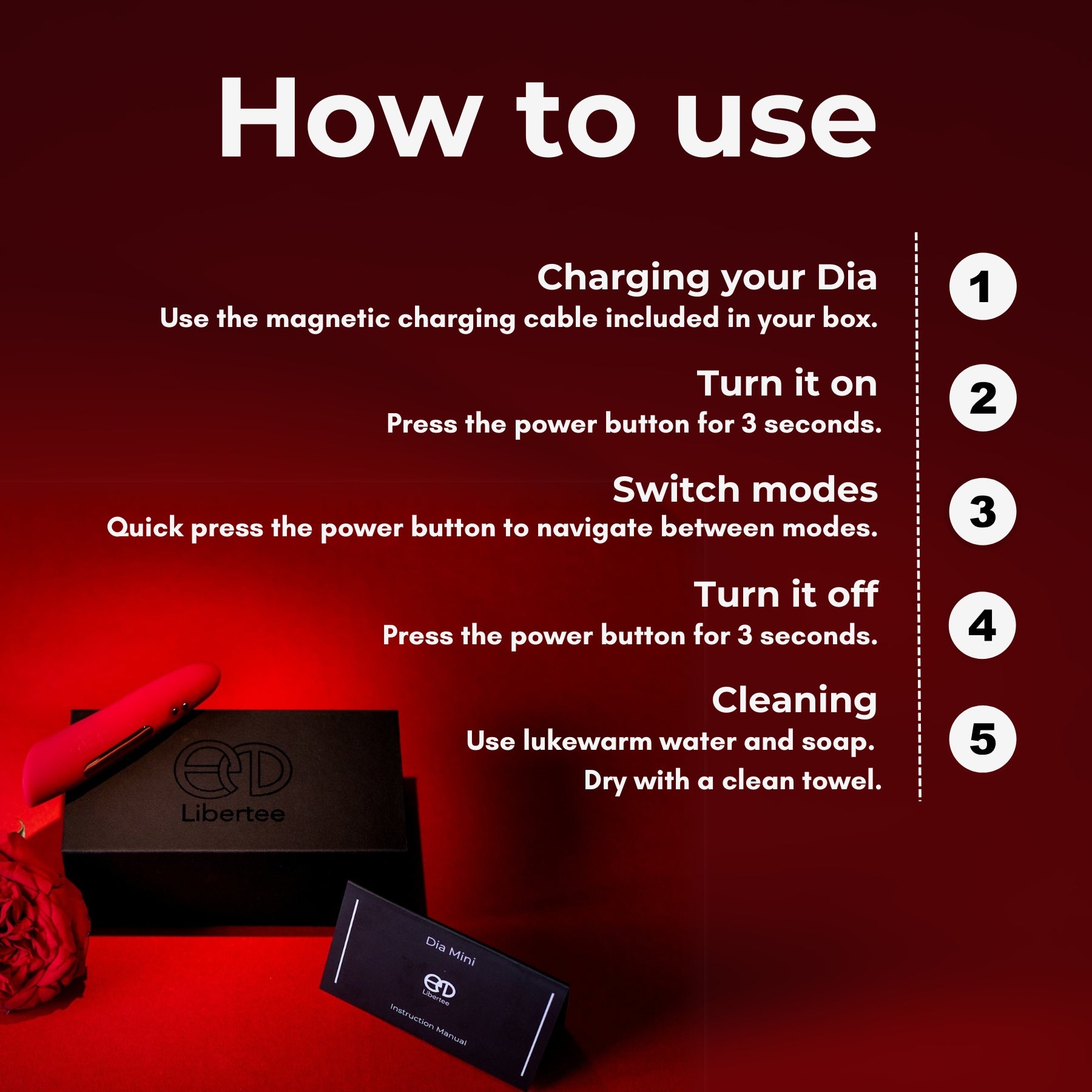 Explanation of the simple steps to use and to clean Dia Mini Rouge, Libertee's red bullet massager for women in India. 